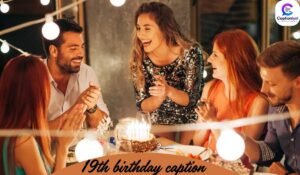"19th Birthday Captions for Instagram – Birthday Cake with Candles"